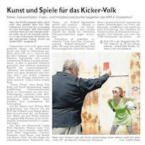Kunst und Spiele für das Kicker-Volk